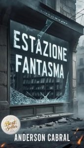 Anderson Cabral – Estazione fantasma (2025) Anderson Cabral – Estazione fantasma (2025)
