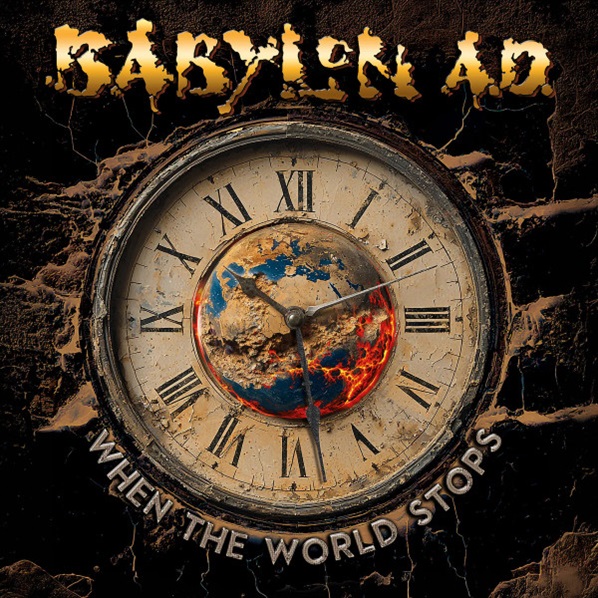 Babylon A.D. – When the World Stops (2025)