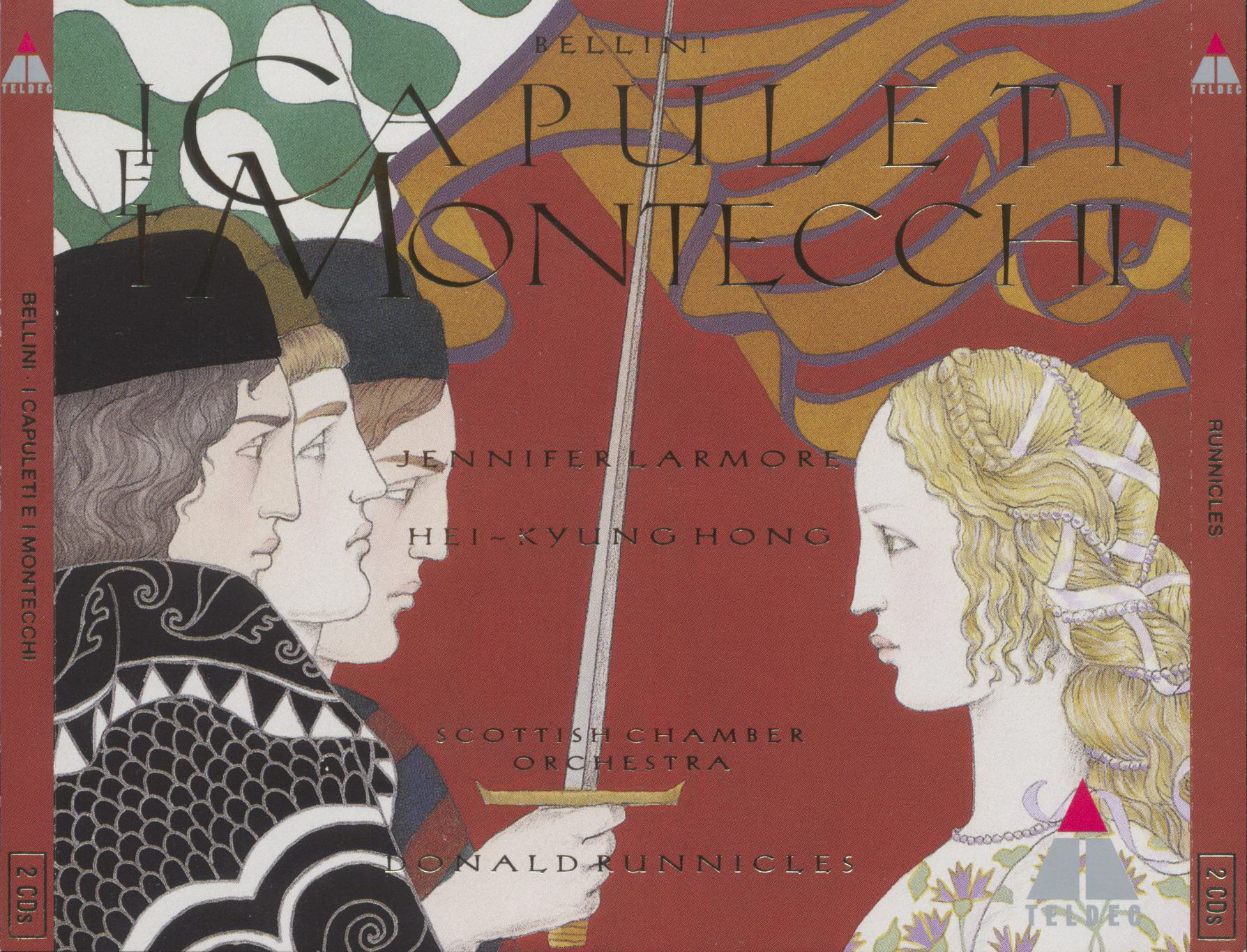 Bellini – I Capuleti e i Montecchi (Donald Runnicles, Jennifer Larmore, Hei-Kyung Hong) (1999) APE lossless