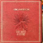 img Big Wreck - The Rest Of The Story (2025)