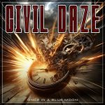 img Civil Daze - Once In A Blue Moon (2025)