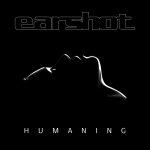 img Earshot - Humaning (2025)