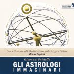 img Paisiello - Gli Astrologi Immaginari (Bruno Rigacci, Carmen Lavani, Angela Vercelli) (2009) FLA