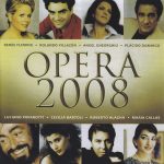 img VA - OPERA 2008 /L. Pavarotti, C. Bartoli, R. Alagna, M. Callas, R. Fleming, R. Villazon, A. Gh
