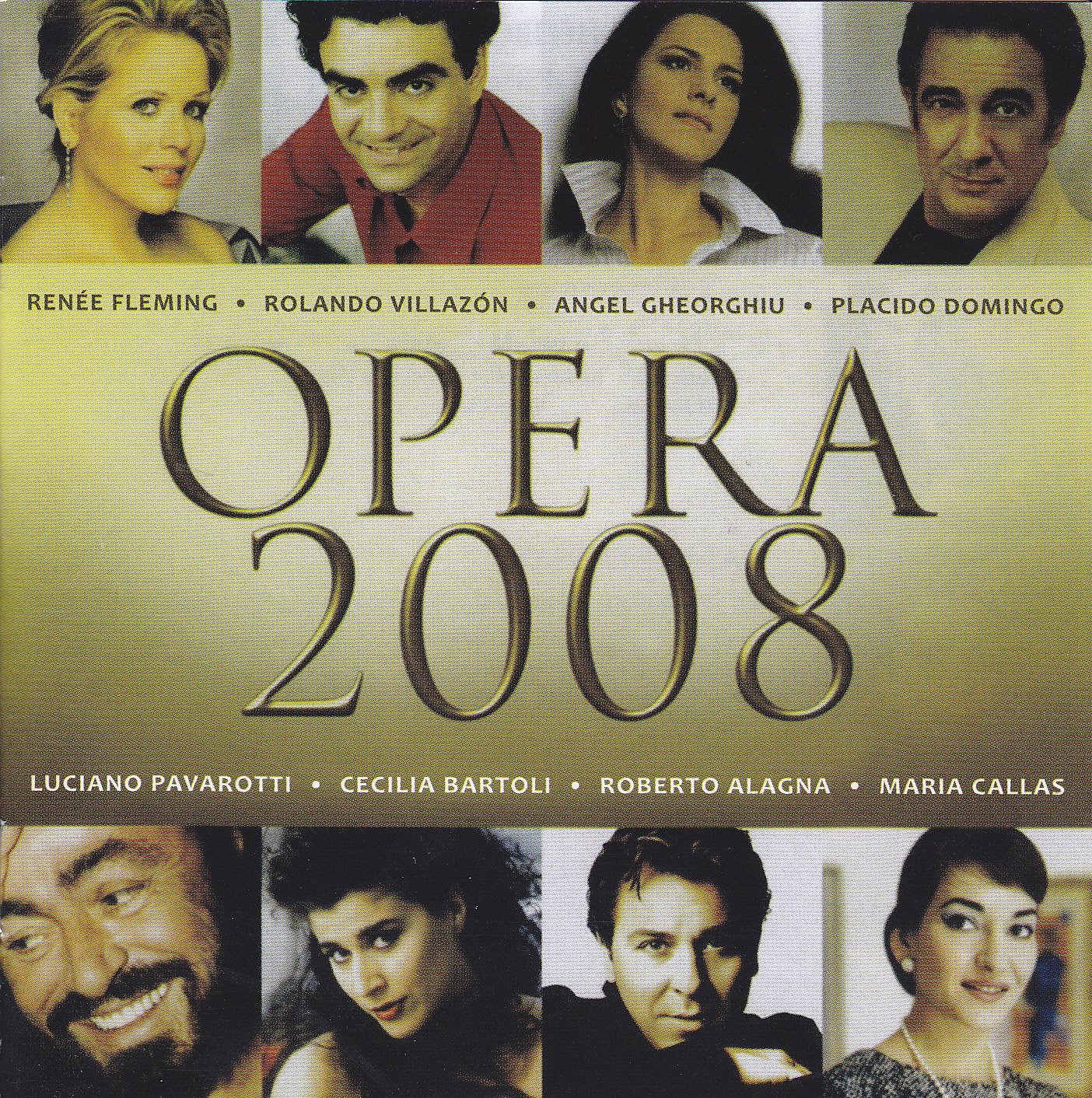 VA – OPERA 2008 /L. Pavarotti, C. Bartoli, R. Alagna, M. Callas, R. Fleming, R. Villazon, A. Gheorghiu, P. Domingo and more/ (2008) FLAC
