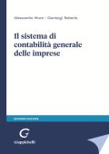 Alessandro Mura - Il sistema di contabilità generale delle imprese, Seconda Edizione (2025)