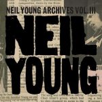 img Neil Young - Neil Young Archives Vol. III (1976 - 1987) (2025) .mp3 - 320 kbps / FLAC - 24bit/1