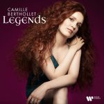 img Camille Berthollet - Legends (2025) .mp3 - 320 kbps / FLAC (24bit-96kHz)