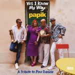 img Papik, Laura Lanzillo & Claudio Fiori - Yes I Know My Way (A Tribute To Pino Daniele) (2025