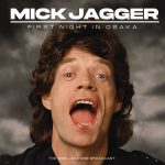 img Mick Jagger - First Night In Osaka (2025) .mp3 - 320 kbps / FLAC
