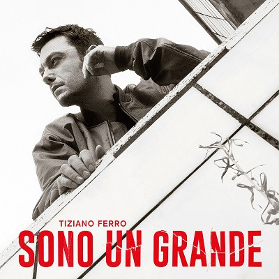 Tiziano Ferro – Sono un grande (2025) FLAC – 24bit/48kHz