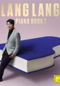 Lang Lang - Piano Book 2 (2025) .mp3 - 320 kbps / FLAC (24bit-96kHz)