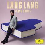 img Lang Lang - Piano Book 2 (2025) .mp3 - 320 kbps / FLAC (24bit-96kHz)