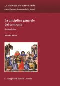 Rosalba Alessi - La Disciplina Generale Del Contratto, Quinta Edizione (2025)