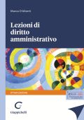 Marco D'Alberti - Lezioni di diritto amministrativo, Quarta Edizione (2025)