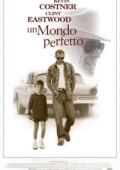 img Un mondo perfetto (1993) Full HD 1080p DTS+AC3 2.0 iTA 5.1 ENG