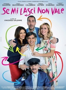 Se Mi Lasci Non Vale (2016) Mkv Bdrip 1080p DTS ITA SUB