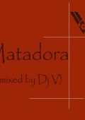 VA - Matadora (mixed by Dj V) (2025) [MP3|320 Kbps]