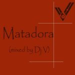img VA - Matadora (mixed by Dj V) (2025) [MP3|320 Kbps]