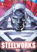 img Steelworks - Serie Completa (6 volumi)(IT, DC Comics)