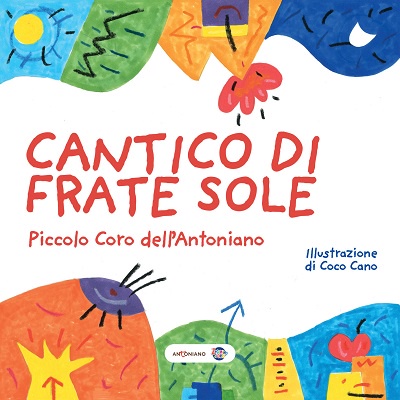 Piccolo Coro Dell’Antoniano – Cantico di Frate sole [singolo] (2025) .mp3 – 320 kbps