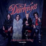 img The Darkness - Dreams On Toast (Live Edition) (2025)