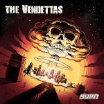 img The Vendettas - Burn (2011)