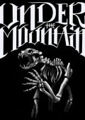Under the Mountain - II (2018)