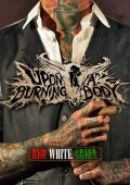 Upon a Burning Body - Red. White. Green. (2012)