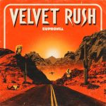 img Velvet Rush - Euphonia (2025)