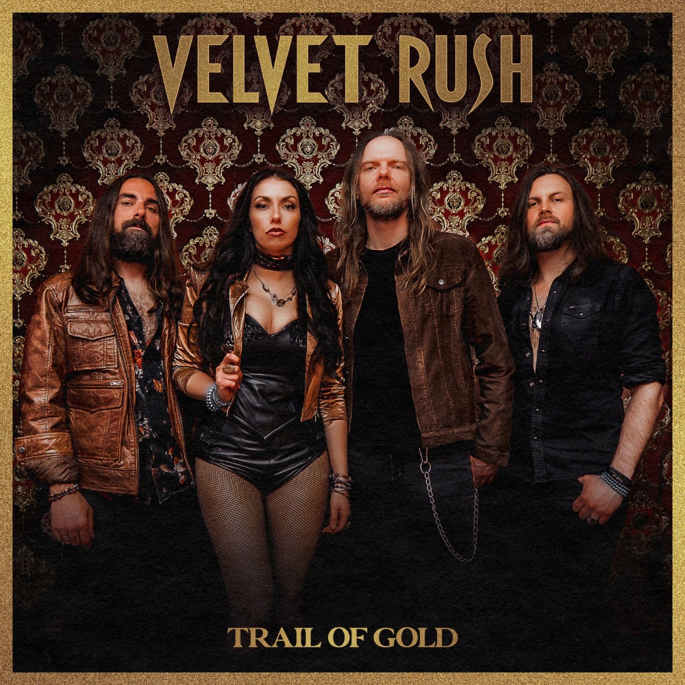 Velvet Rush – Trail Of Gold (2025)