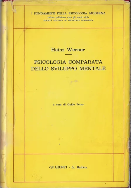H. Werner – Psicologia comparata dello sviluppo mentale (1972) PDF