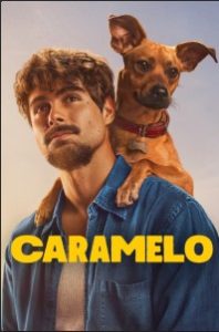 Caramelo [HD] (2025) Streaming + Download
