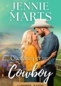 Jennie Marts - Ranch Lassiter Vol. 2. Overdue per un cowboy (2025)