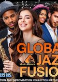 VA - Global Jazz Fusion (2025) MP3