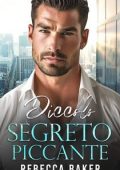 Rebecca Baker - Piccolo Segreto Piccante (2025)