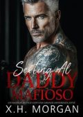 X.H. Morgan - Sexting Al Daddy Mafioso (2025)