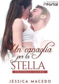 Jéssica Macedo - Fratelli Clark Vol. 3. Un canaglia per la stella (2025)