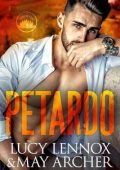 Lucy Lennox, May Archer - Honeybridge Vol. 1. Petardo (2025)