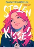 AnotherStoryOfMyLife - Stolen Kisses (2025)