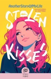 AnotherStoryOfMyLife – Stolen Kisses (2025)