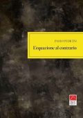 Paolo Pedicini - L'equazione al contrario (2025)