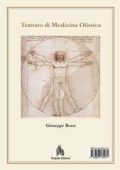 Giuseppe Rossi - Trattato di medicina olistica (2012)