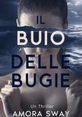 Amora Sway - Il buio delle bugie (2025)