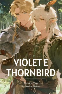 Eleanor Graham – Violet e Thornbird (2025)
