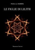 Paula J. Fleming - Le figlie di Lilith (2025)