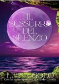 Luisa Golo - Il Sussurro del Silenzio (2025)