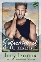 Lucy Lennox – Salvando il Dott. Marian (2025)