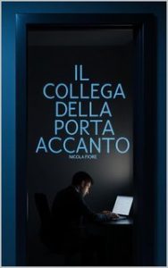 Nicola Fiore – Il collega della porta accanto (2025)