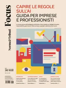 Il Sole 24 Ore Norme & Tributi Focus – 30 Ottobre 2025 [True PDF]